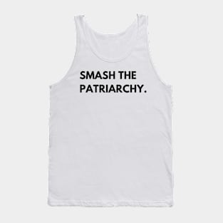 Smash the patriarchy Tank Top